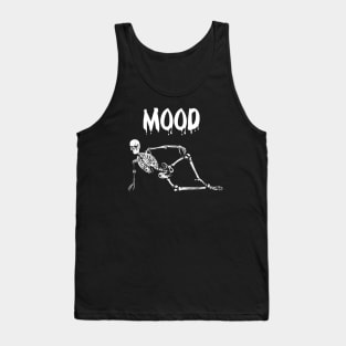 Lounging Funny Mood Skeleton Funny Goth Halloween Tank Top